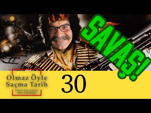 Savaş Tarihi - Olmaz Öyle Saçma Tarih - Emrah Safa Gürkan - B30