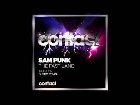 Sam Punk - The Fast Lane (Punk'z Believing In Hardtrance Club Mix) [Contact]