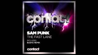 Sam Punk - The Fast Lane (Punk'z Believing In Hardtrance Club Mix) [Contact]