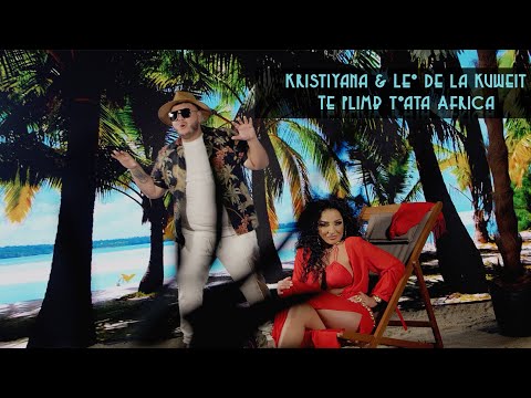 Leo de la Kuweit ❌ Kristiyana  - Te plimb toata Africa | Official Video