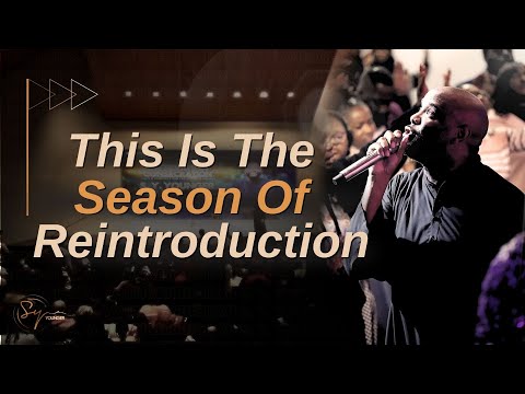 This Is The Season Of Reintroduction | Bishop S. Y. Younger