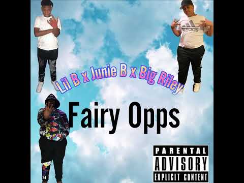 P10 Lil B x LCF Junie B x NCL Big Riley - Fairy Opps (remix) (official audio)