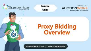 Understanding Proxy Bidding on the AuctionWorx Enterprise - A Complete Guide