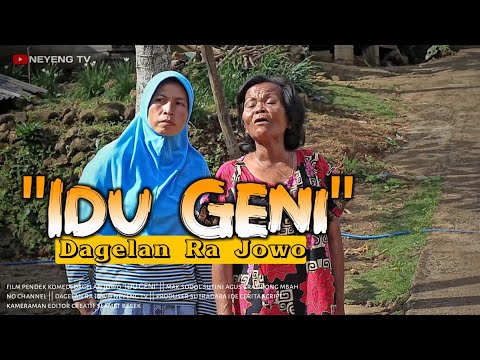 IDU GENI || Dagelan Ra Jowo || Film Pendek Komedi || Dagelan Jowo || EPS 52