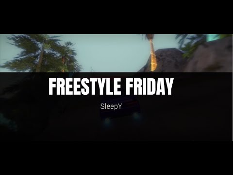 SleepY - Freestyle Friday