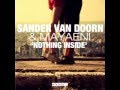 Sander Van Doorn feat. Mayaeni - Nothing Inside ...