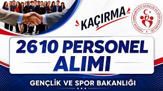 KPSS Gençlik ve Spor Bakanlığı 2160 Personel Alıyor! Hangi Branşlar Va