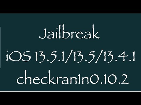 How to Jailbreak iOS 13.5.1 &13.5 Checkra1n 0.10.2