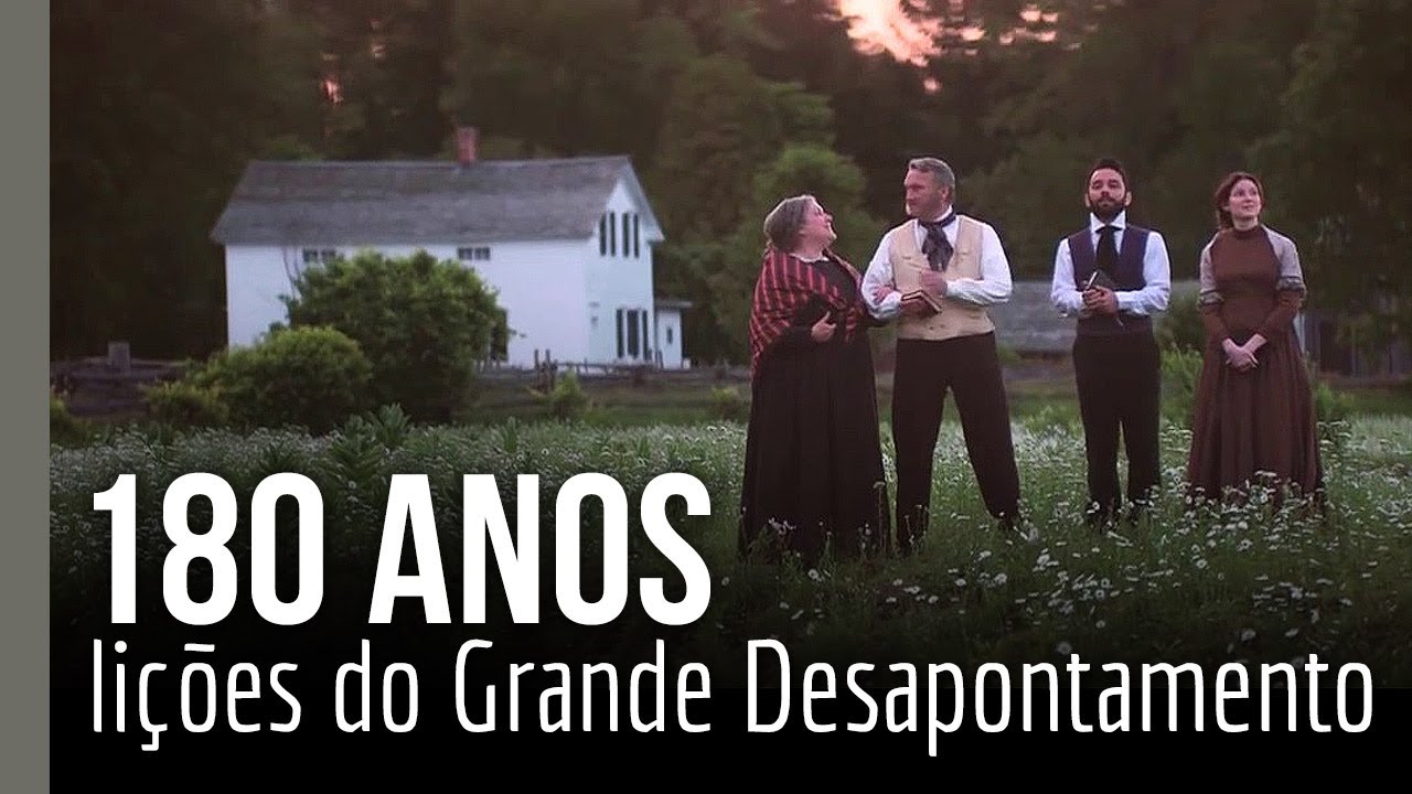 180 anos: lições e revelações do Grande Desapontamento