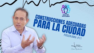 CONSTRUCCIONES ADECUADAS PARA LA CIUDAD