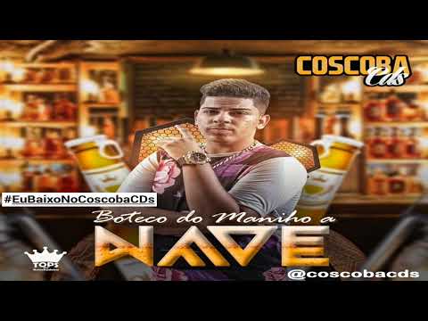 BOTECO DO MANINHO A NAVE - 2019 | @coscobacds