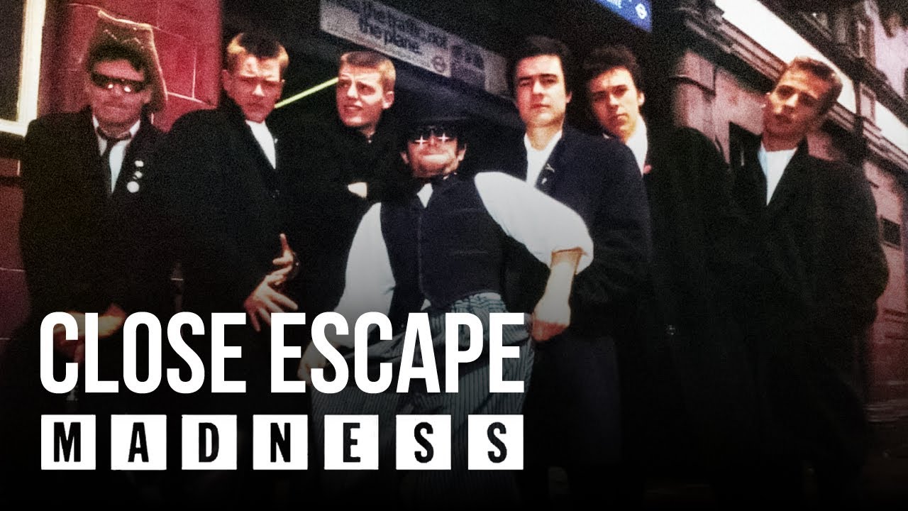 Madness - Close Escape
