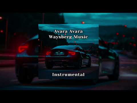 Waysberg Music - Avara Avara, Мансар (Instrumental)