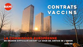 Contrats "Vaccins"-covid : la Commission en grande difficulté devant la justice
