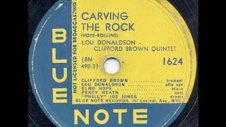 Clifford Brown / Carving The Rock