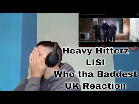 Heavy Hitterz Feat LISI - Who tha Baddest (Official Music Video) 2020 - UK Reaction