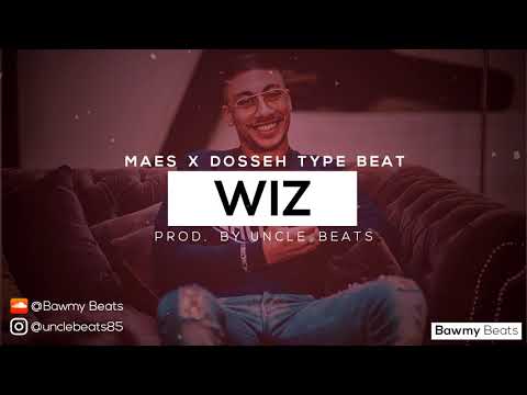 [FREE] Maes X Dosseh Type Beat - "Wiz" | Prod.By UncleBeats