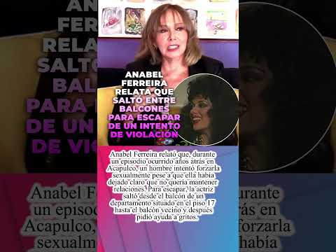 🚨 Anabel Ferreira relata que saltó entre balcones para escapar de un presunto intento de abuso
