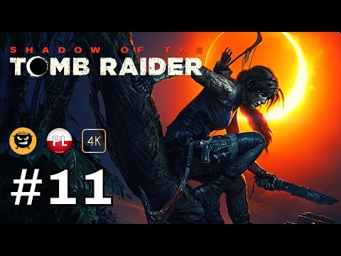 Shadow of the Tomb Raider PL 🧭 odc. 11 🧭 Ostatni Władca + Oberwanie Chmury