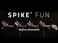 Spike® Fun - Platform of excitement