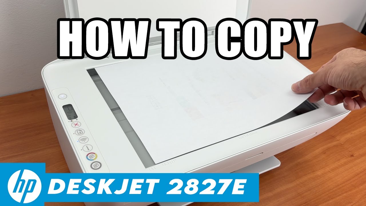 HP DeskJet 2827e : How to Make a Copy