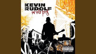 Kevin Rudolf - In The City