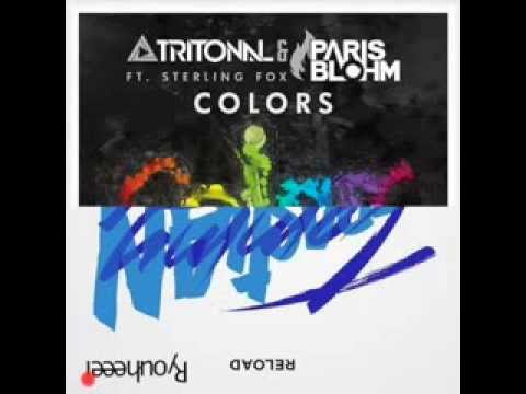 Tritonal,Paris Blohm~Colors vs Sebastian Ingrosso,Tommy Trash ~ Reload (Ryouheeei Mashup bootleg)