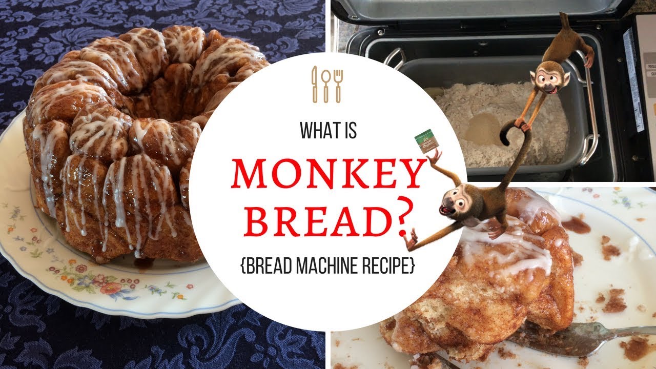 What Is Monkey Bread? | Bread Machine Recipe 2018 | Amazing Vegan Monkey Bread