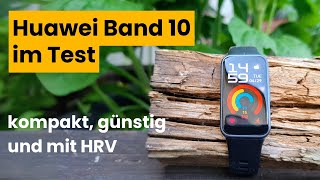 Huawei Band 10 Test - kompakt, günstig und mit HRV