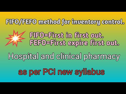 FIFO And FEFO method for inventory control.