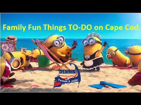 Things to Do on Cape Cod Dennis Parasailing & Jet Ski MINIONS SEARCH