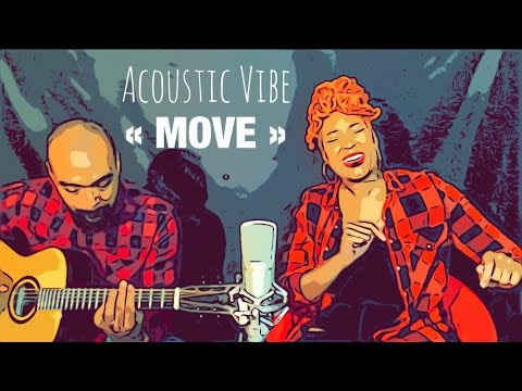 "ACOUSTIC VIBE" - MOVE by Kaïlyn RYSE