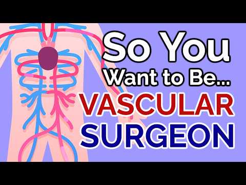 你想成為一名血管外科醫生嗎 [第 49 集］ (So You Want to Be a VASCULAR SURGEON [Ep. 49])