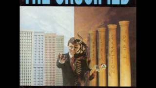 The Crucified - The Pillars Of Humanity - 02 - It&#39;s All About Fear