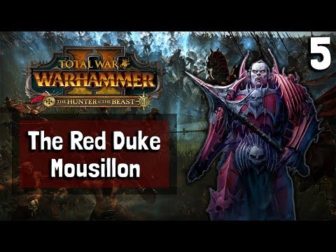 The Red Duke – Mousillon –  Total War: Warhammer 2 – Part 5