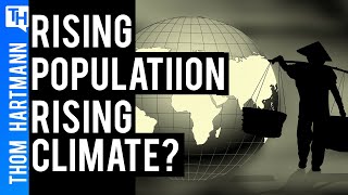 Are Eight Billion People Are Destroying the Climate?