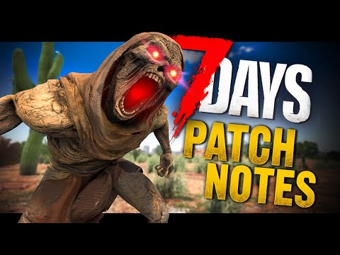 Full 2.0 Update Review & Breakdown! - 7 Days to Die