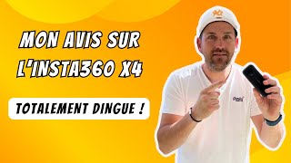 Je vous donne mon avis sur INSTA360 X4 elle est dingue