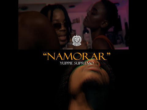 @YuppieSupremo - Namorar ( Official Music Video)