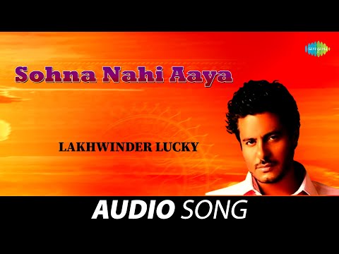 Sohna Nahi Aaya — watch video