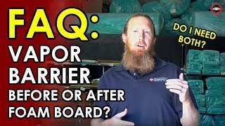 Vapor Barrier FIRST or FOAM BOARD Which is Better for Crawl Space