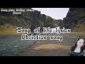 Song Of Life Life Breakthrough Christian Song Lyrics