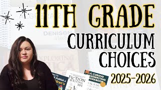 11th Grade Curriculum Choices || High School Curriculum Choices 2025-2026