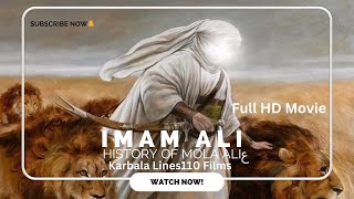 Imam Ali (as) | Full HD Movie Urdu | History Of Maula Ali as | Karbala Lines110 Films