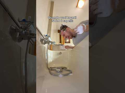 QUANDO VUOI LAVARTI SOLO I CAPELLI 🫠