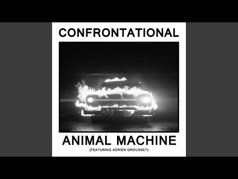 Animal Machine (feat. Adrien Grousset)