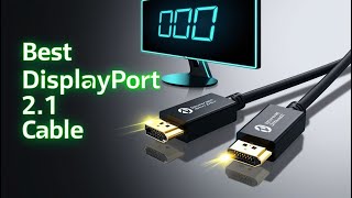 5 Best DisplayPort Cables for Smooth FPS & Competitive Gaming