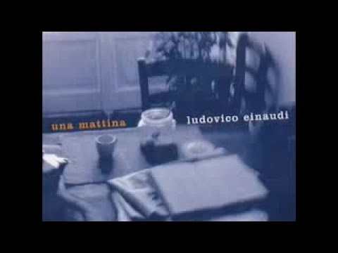 Ludovico Einaudi - Una Mattina (Full Album) Video