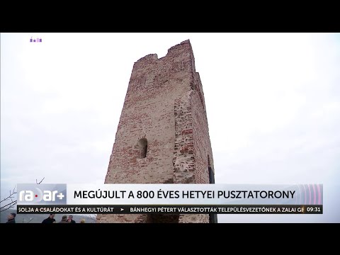Megújult a 800 éves hetyei pusztatorony - HÍR TV+