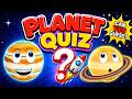 Do YOU Know About Planets Planets For Kids Solar System